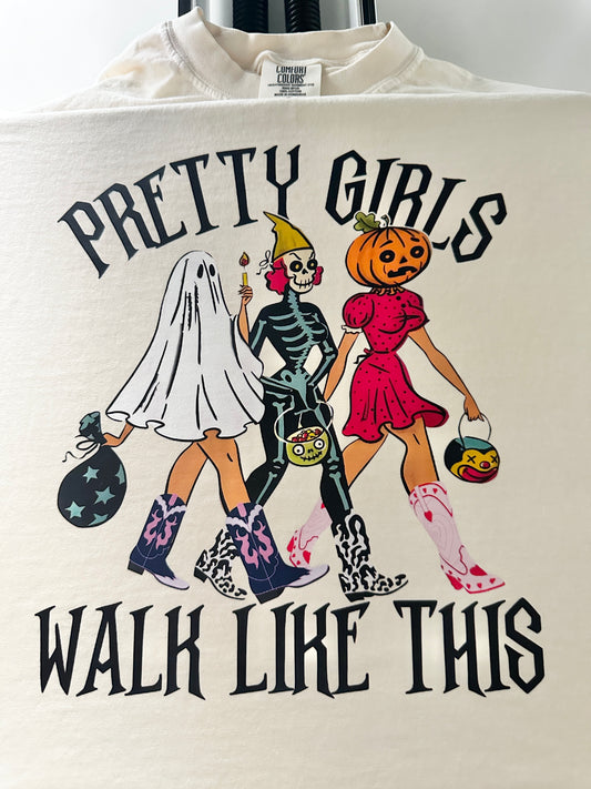 Pretty Girls Walk Like This T-shirt