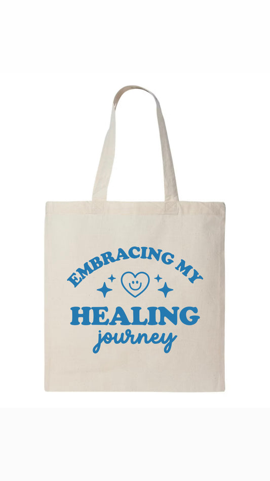 Embracing my Healing Journey Tote Bag