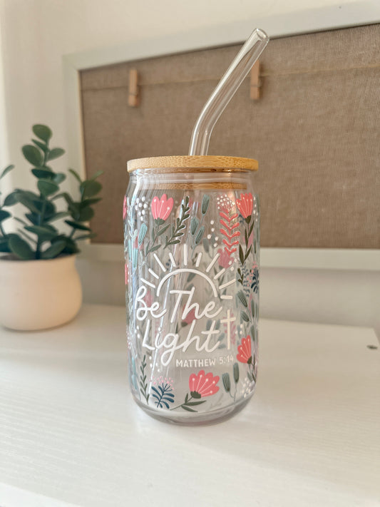 Be the Light Glass Cup